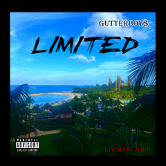GutterBoy$ - LIMITED [Prod. Jdmakesbeats]