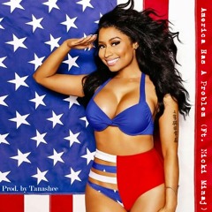 Beyoncé - America Has A Problem (Ft. Nicki Minaj) [Prod. Tanashee]