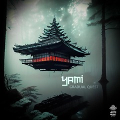 GR13 EP // YAMI - Gradual Quest (promomix)