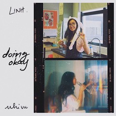 doing okay ft. nhi vu