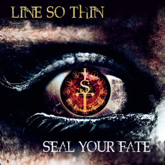 Seal Your Fate
