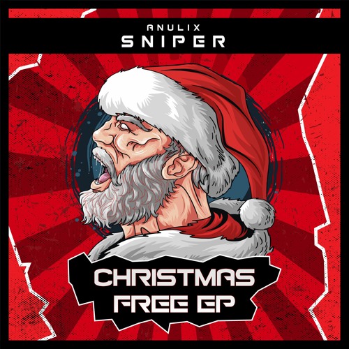 ANULIX - SNIPER (CHRISTMAS FREE DL)