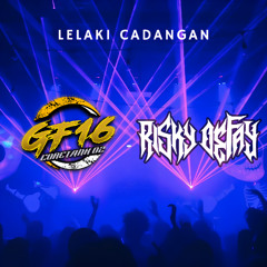 LELAKI CADANGAN - EXC [ KETUA RISKY DEFAY ] #GHFFA