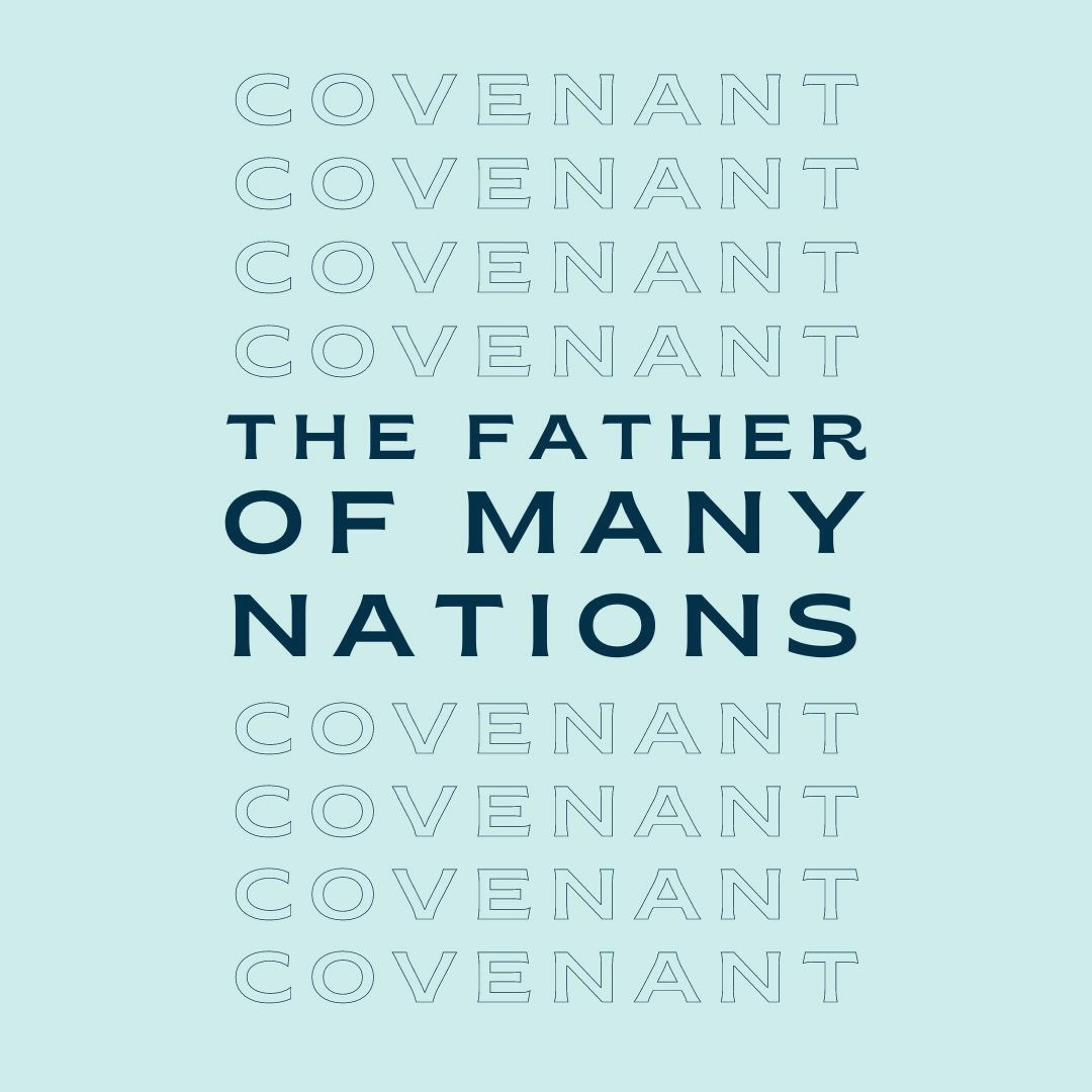 Covenant: The Father of Many Nations - Shady G episode artwork