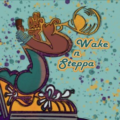 PROC:DURE - Wake N Steppa