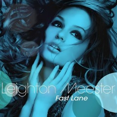 Fast Lane - Leighton Meester
