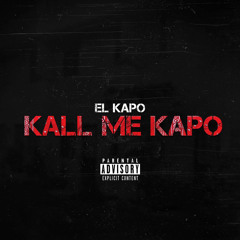 “Kall Me Kapo” (Ofiicial Audio)