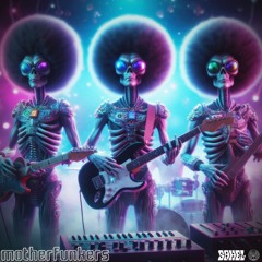 SaheL - MotherFunkers