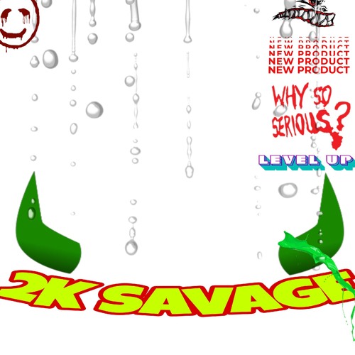 2K SAVAGE SHAKE THE BABY