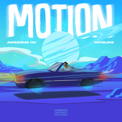 Motion (feat. Mo'gunz)