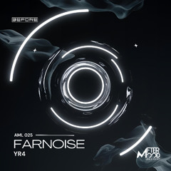 FARNOISE YR4 EP