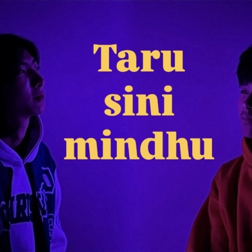 taru sini minu - Dudu X Tshering B Dorji