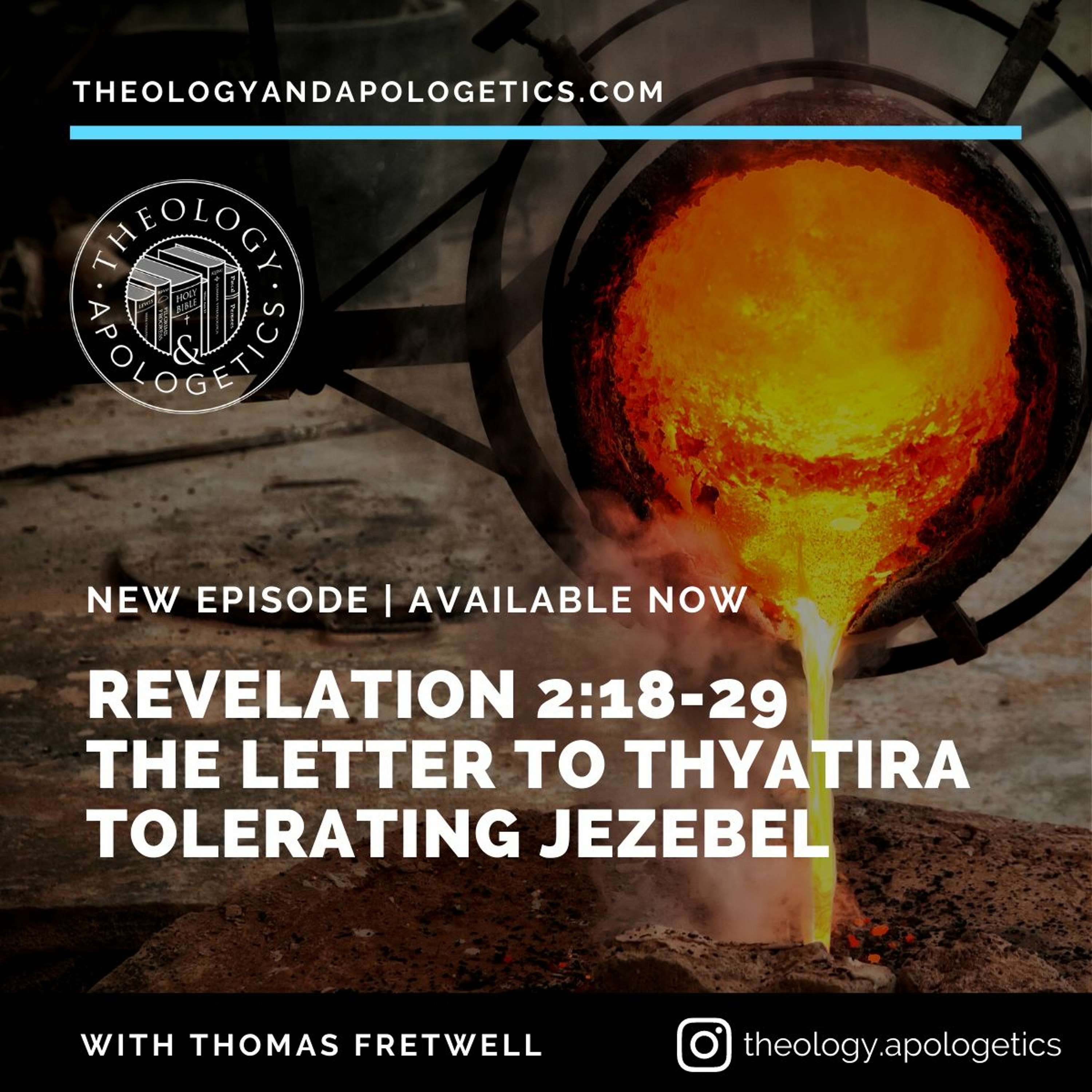 Theology and Apologetics Podcast