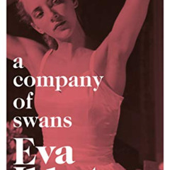 [Download] PDF √ A Company of Swans by  Eva Ibbotson &  Joanna Nadin PDF EBOOK EPUB K