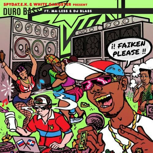Duro Bass (Faiken Bootleg) *Support by SpydaT.E.K. & White Gangster*