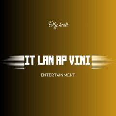 It_lan_ap_vini (Remix)