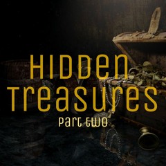 Hidden Treasures - Part 2