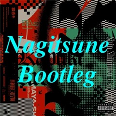 狐憑キ(Nagitsune Bootleg)