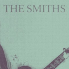 THE SMITHS - Wonderful Woman sped up