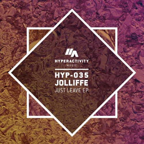 PREMIERE: Jolliffe 'Hit It' [Hyperactivity Music]