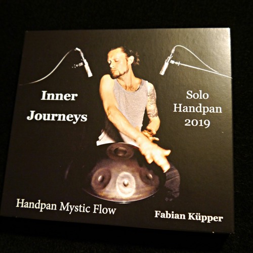 Stream Handpan Mystic Flow | Listen to Inner Journeys - CD 2 - Solo Handpan  2019 - Double Album - Preview playlist online for free on SoundCloud