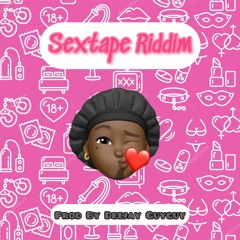 Sextape Riddim (Prod By Deejay Guyguy 2022)