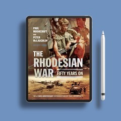 The Rhodesian War: Fifty Years On [From UDI] . No Fee [PDF]