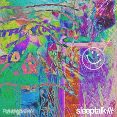 Sleeptalk - It's Alright (Just Complicated)