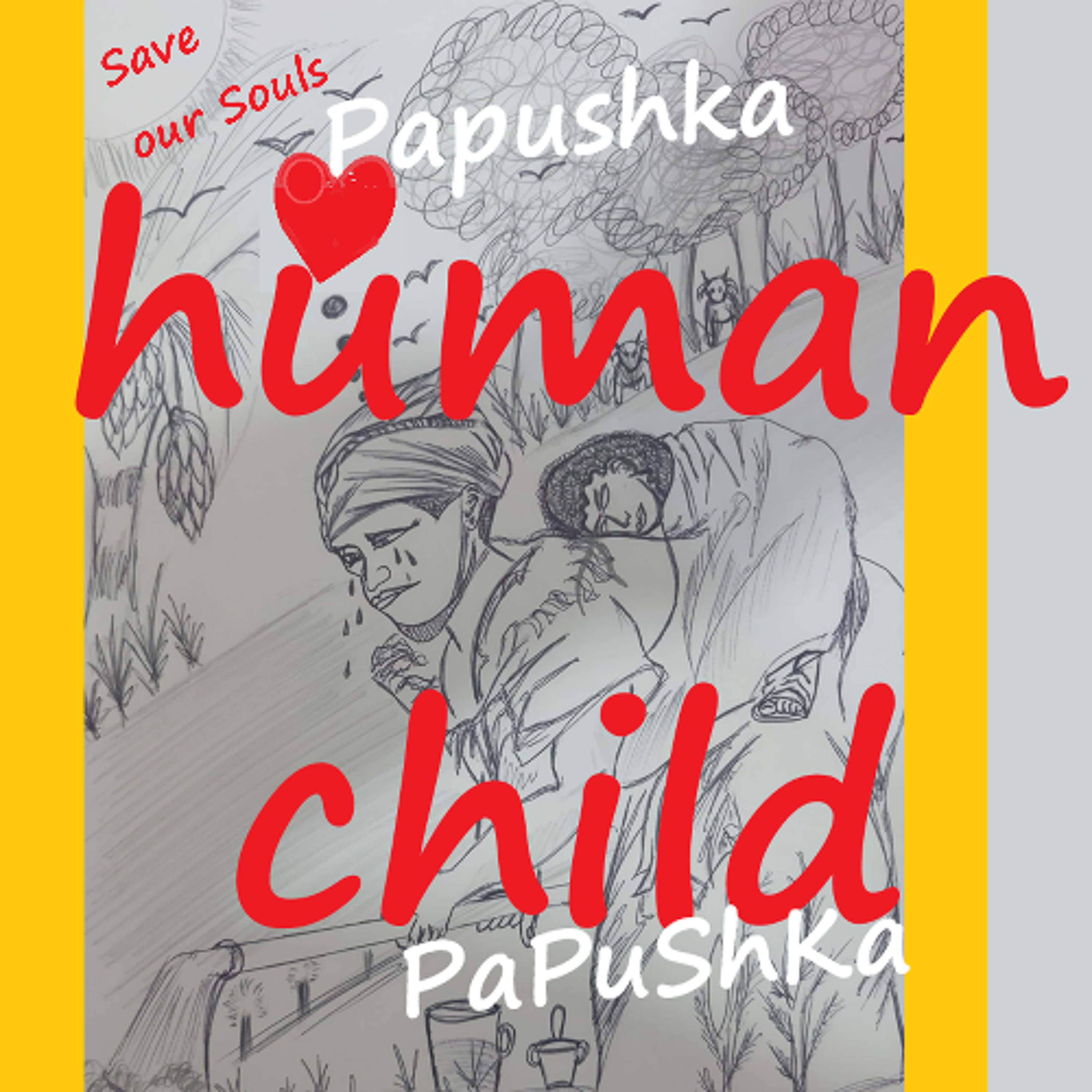 Human Child save our souls episode artwork