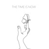 Download Video: The Time Is Now - Test 1