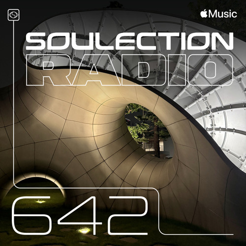 Soulection Radio #642