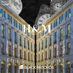 Moai - H&M (Original Mix)