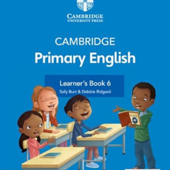 View PDF 💞 Cambridge Primary English Learner's Book 6 with Digital Access (1 Year) b