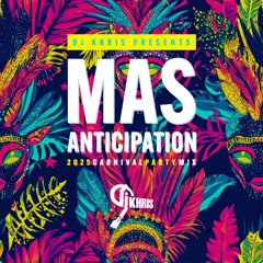 MAS ANTICIPATION MIX 2025
