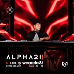 ALPHA21 Live @ We Are Lost Festival,Sri Lanka (2025.08.02)