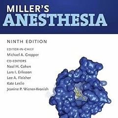 Miller's Anesthesia, 2-Volume Set E-Book BY: Michael A. Gropper (Editor),Lars I. Eriksson (Edit