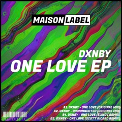 PREMIERE: DXNBY - One Love (Elinov Remix)