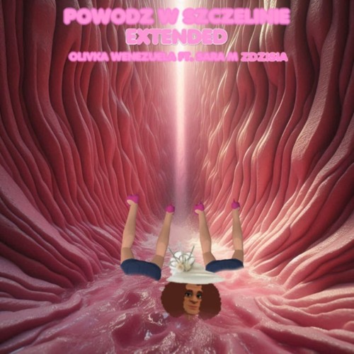 Powódź W Szczelinie - Extended (feat. Sara M, Zdzisia)