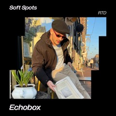 Soft Spots w/ RTD & Malom | Echobox Radio (16.09.23)