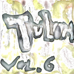 unreleased vol.6 - Tulum