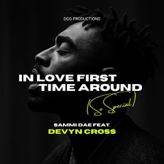 In Love The First Time Around (So Special)