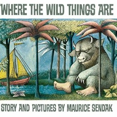 📘 ACCESS EBOOK EPUB KINDLE PDF Where The Wild Things Are by  Maurice Sendak