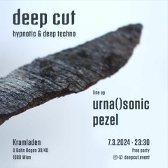 pezel & urna()sonic | deep cut #1 | @ Kramladen Vienna | 7.3.2024