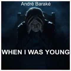When I Was Young