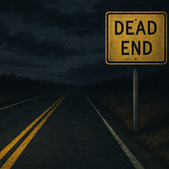 dead end road