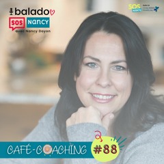 Café-Coaching #88 - Mieux accueillir et accompagner les émotions difficiles de nos jeunes!