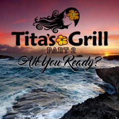 DJ Joe's Tita's Grill Part 2 Teaser #AhYouReady #LaieStyleMusic