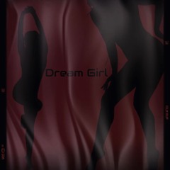 Dream Girl (prod. Flo)