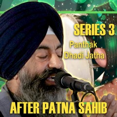 Panthak Dhadi Jatha | Bhai Jaswinder Singh Ji Sidhu | Series 3