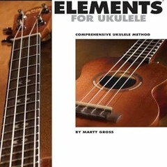 [VIEW] PDF EBOOK EPUB KINDLE Essential Elements Ukulele Method Book 1 (Book/Audio Onl
